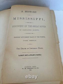 RARE Antique A History Of Mississippi First Edition 1891