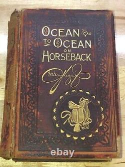 RARE & Antique Book OCEAN TO OCEAN ON HORSEBACK by CAPTAIN GLAZIER, 1900 SIGNED