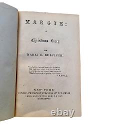 RARE Antique Christmas Book Children 1864 Margie a CHRISTMAS STORY Bulfinch Vtg