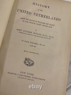 RARE Antique Historical Book Lot The UNITED NETHERLANDS Motley 1867