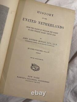 RARE Antique Historical Book Lot The UNITED NETHERLANDS Motley 1867