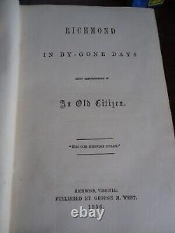 RARE Antique Pre Civil War Book 1856 Richmond in by-gone days, Samuel Mordecai