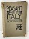 Rare Peasant Art In Italy 1913 Art Folk Photography Ethnography Antique Book