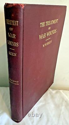 RARE The Treatment of War Wounds WWI 1918 Keen Antique Medical Book Illustrated