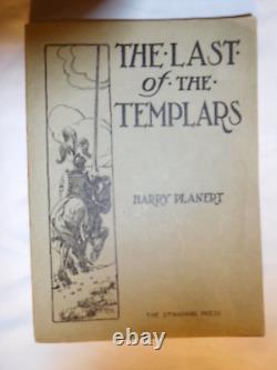 Rare Antique 1919 The Last Of The Templars by Henry Planert