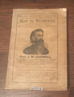 Rare Antique Book 1893 How To Mesmerize Hypnotism / spiritualism Softcover