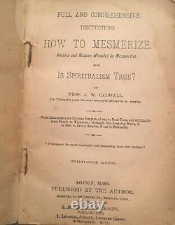 Rare Antique Book 1893 How To Mesmerize Hypnotism / spiritualism Softcover