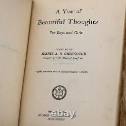 Rare Antique Book 1902 1st Edition 1st Printing A Year Of Beautiful Thoughts