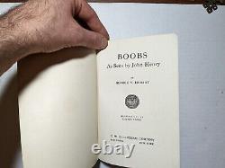 Rare Antique Book, Artifact, BOOBS as seen by John Henry, George V. Hobart