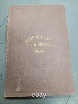 Rare Antique Book School Laws Of North Carolina 1869