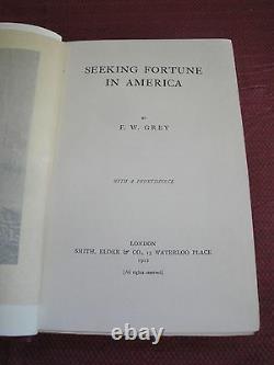 Rare Antique Book Seeking Fortune In America By F. W. Grey 1912 Edinburgh