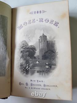 Rare Antique Hardcover Book The Moss Rose 1850 See Pics and Description