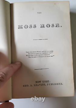 Rare Antique Hardcover Book The Moss Rose 1850 See Pics and Description