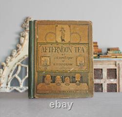 Rare Antique Old Book Afternoon Tea 1890 Illustrated Victorian Children Poetry