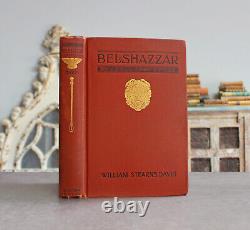 Rare Antique Old Book Belshazzar Fall Of Babylon 1902 Illustrated Legend Tale