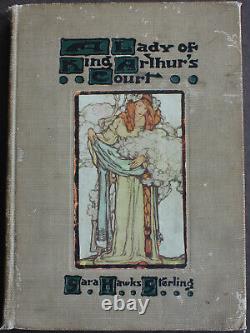 Rare Antique Old Book Lady King Arthur Court 1907 Illustrated Medieval Legend