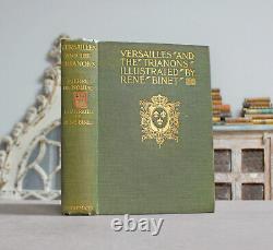 Rare Antique Old Book Versailles & The Trianons 1906 Illustrated France Europe