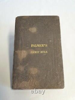Rare Antique Palmer's Pocket Scale Book 1845