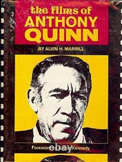 Rare Antique The Films Of Anthony Quinn Hardcover MARRILL, Alvin H