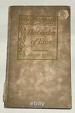 Rare Oscar Wilde The Garden of Eros Poem Book No Date New York Book Co Antique