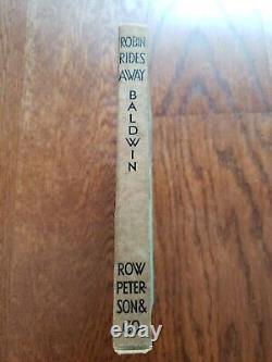 Robin Rides Away Sidney Baldwin (1934) Antique Children's Book Hardcover Rare