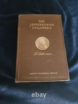 THE JEFFERSONIAN CYCLOPEDIA, 1st Ed 1900, Antique Book, RARE, Good+ Condition