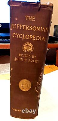 THE JEFFERSONIAN CYCLOPEDIA, 1st Ed 1900, Antique Book, RARE, Good+ Condition