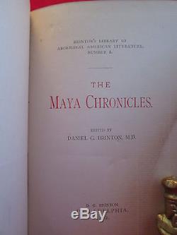 THE MAYA CHRONICLES Daniel G. Brinton 1882 RARE Mayan ANCIENT History ANTIQUE