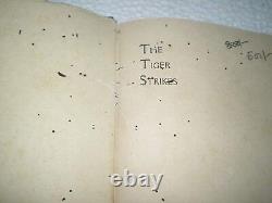 THE TIGER STRIKES RARE ANTIQUE BOOK illustrations 1942