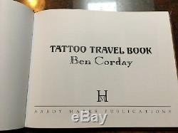 Tattoo Travel Book by BEN CORDAY Published by Hardy Marks OUT OF PRINT RARE FIND