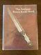 The Antique Bowie Knife Book First Edition 1/500 Rare