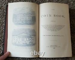 The Coin Book, Comprising A History of Coinage (1878) Lippincott, Rare/Antique