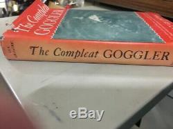 The Compleat Goggler by Guy Gilpatric Book Vintage Scuba Rare