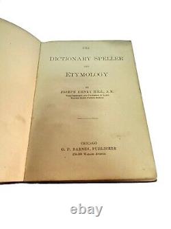 The Dictionary Speller And Etymology. First Edition. Very Rare Antique Vintage