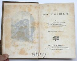 The Early Start in Life E. M. Norris (Emilia Marryat Norris) RARE ANTIQUE BOOK
