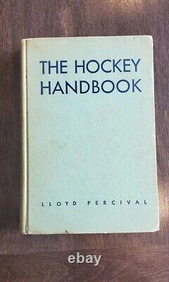 The Hockey Handbook by Lloyd Percival First Edition 1951. Rare Book