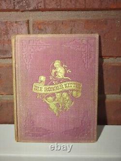 The Robber Kitten Antique Rare Book 1862 Leavitt And Allen Look at Pictures