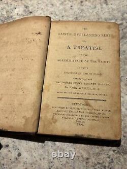 The Saints Everlasting Rest Richard Baxter John Wesley 1806 Rare 19th Century