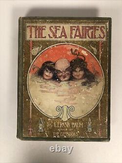 The Sea Fairies L. Frank Baum 1911 First Edition Rare Antique Color Plates Oz