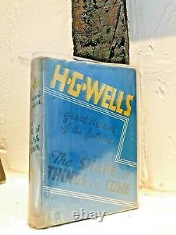 The The Shape Of Things To Come First Edition H G Wells Rare Antique Book