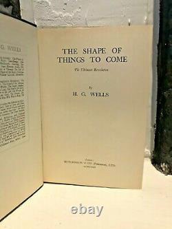The The Shape Of Things To Come First Edition H G Wells Rare Antique Book
