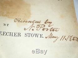 UNCLE TOM'S CABIN, Beecher Stowe, 1852 1st EXTREMEMLY RARE SIGNATURE N. PORTER