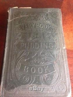 Very Rare 1866 Everybody's Pudding Book Antique Cookery Book Early Victorian