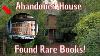 We Explore A Creepy Abandoned House U0026 Find Some Rare Books