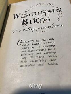 Wisconsin birds By F. S. Van Vuren And H. M. Mackin Rare Antique Book Field Guide