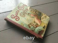 X/RARE Antique Book 1899 SANTA CLAUS' GIFTS Illustrated CONKEY
